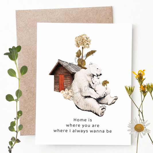 Home is where you are, where I wanna be